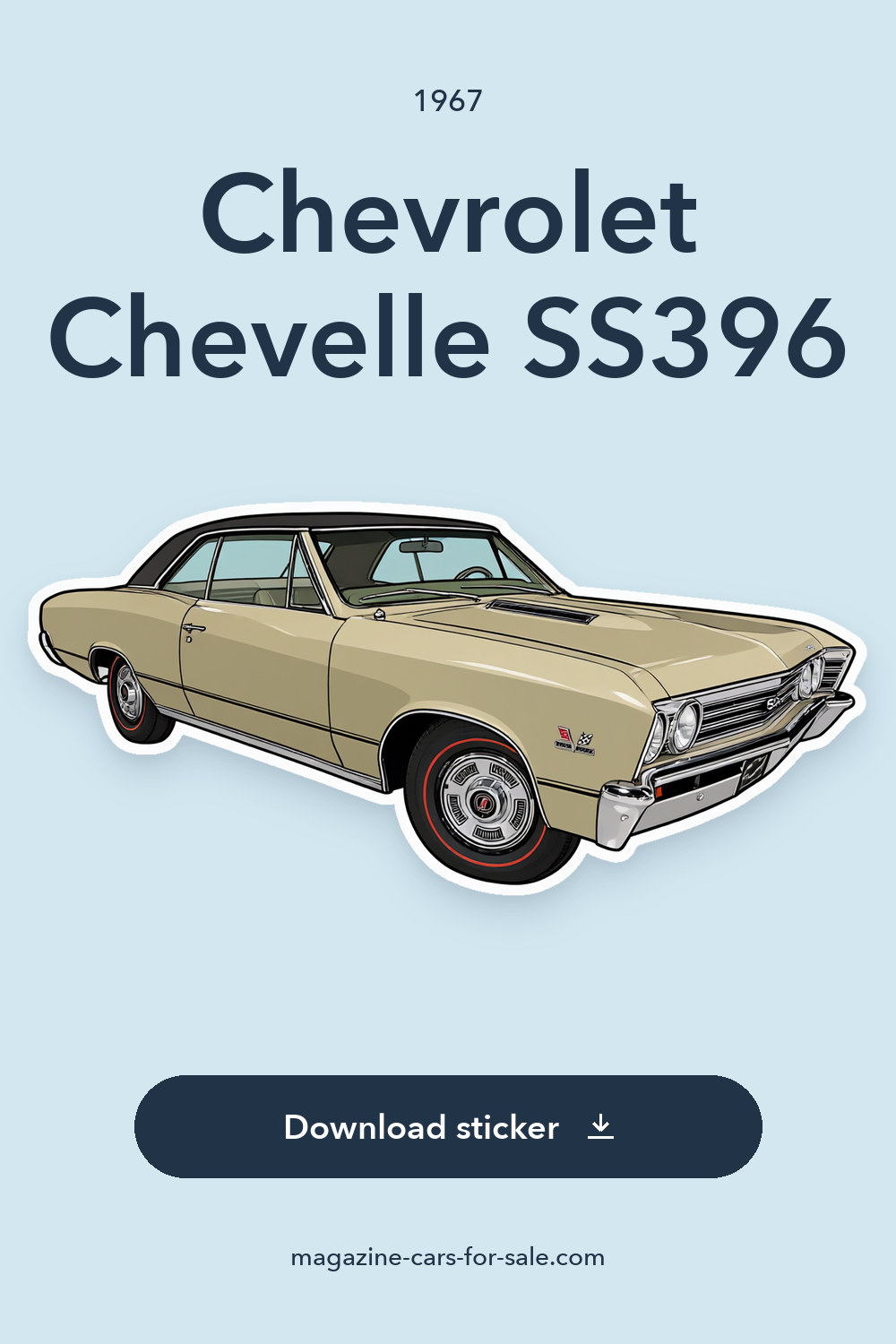 1967 Chevrolet Chevelle SS396 sticker preview